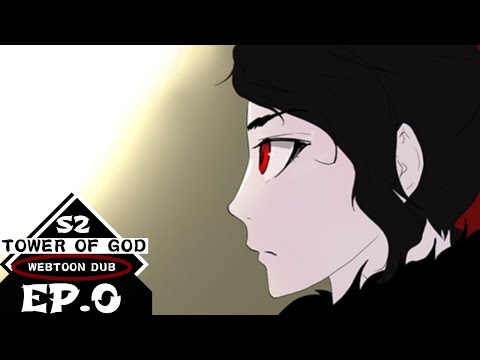 Tower of God Season 2 Dub: Ep. 1 - The 20th Floor 