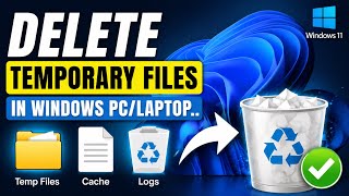How to Delete Temporary Files in Windows PC/Laptop | Speed Up Your Computer & Free Storage Space