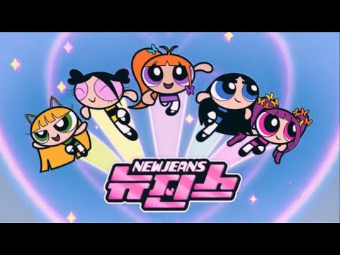 NewJeans (뉴진스) 'New Jeans' MV (Only PowerpuffGirls Ver)