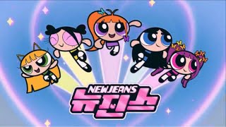 NewJeans (뉴진스) &#39;New Jeans&#39; MV (Only PowerpuffGirls Ver)