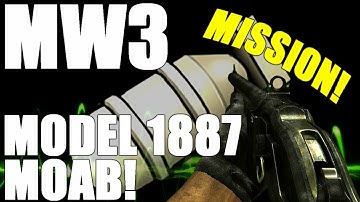 MW3: Model 1887 MOAB on Mission!