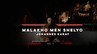 Johannes Kuray - Malakho men shelyo Resimi