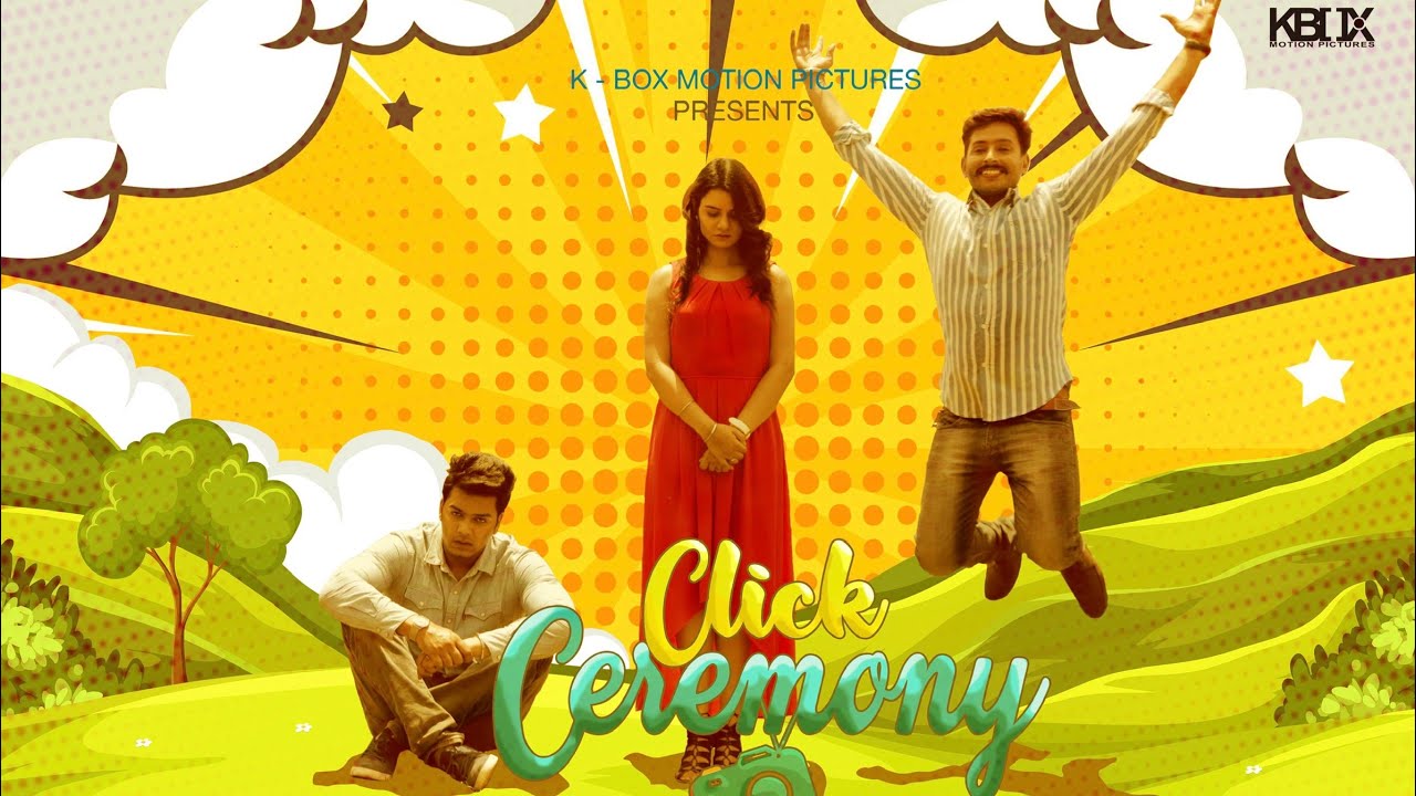 The Click Ceremony | New Punjabi Movie | 2021