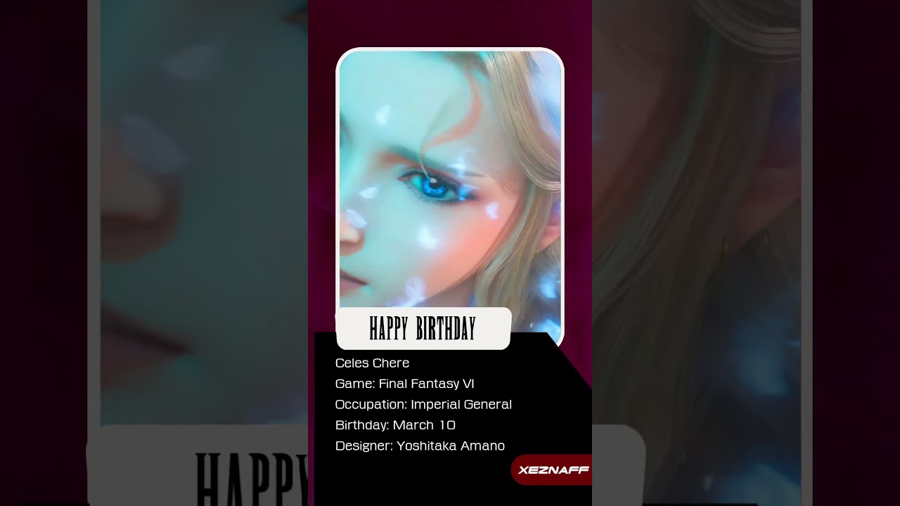 Happy Birthday: Celes Chere (Final Fantasy VI)