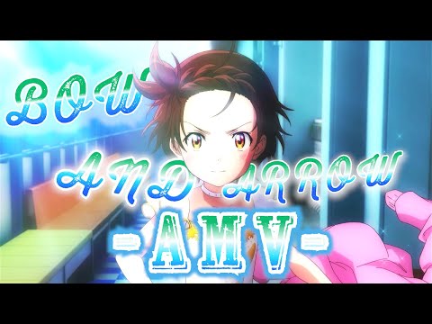 【複合MAD】BOW AND ARROW