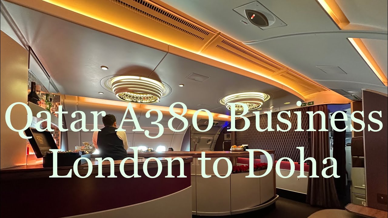 qatar-lounge-and-a380-business-class-london-to-doha-youtube