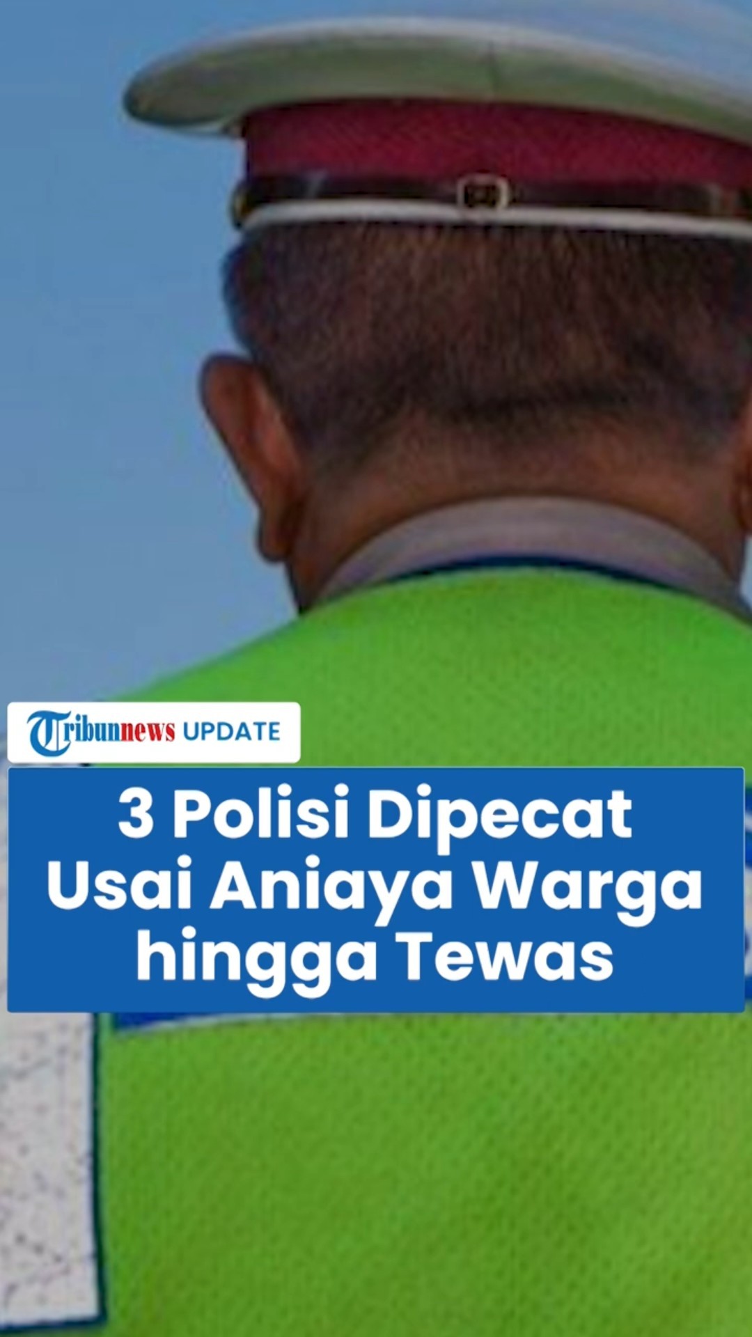 Terbukti Aniaya Budianto Sitepu hingga Tewas, 3 Polisi Medan Dipecat, 4 Lainnya Kena Demosi 6 Tahun