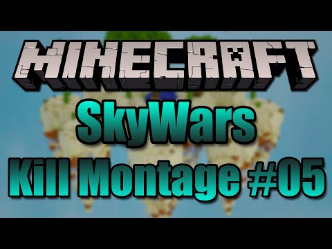 Skywars Kill Montage #05