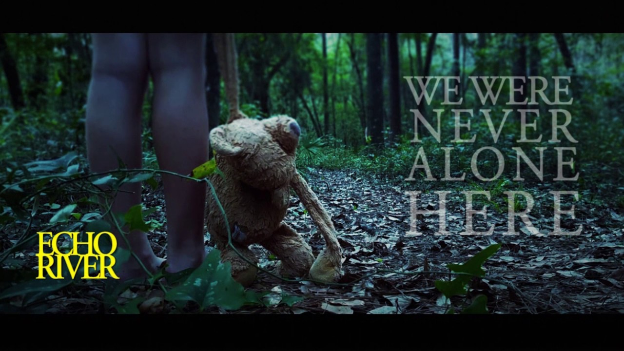 ECHO RIVER (2016) Official Trailer #1 - Horror Mystery Thriller - HD