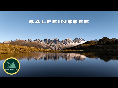 The Most Beautiful Lake in Austria: Salfeinssee