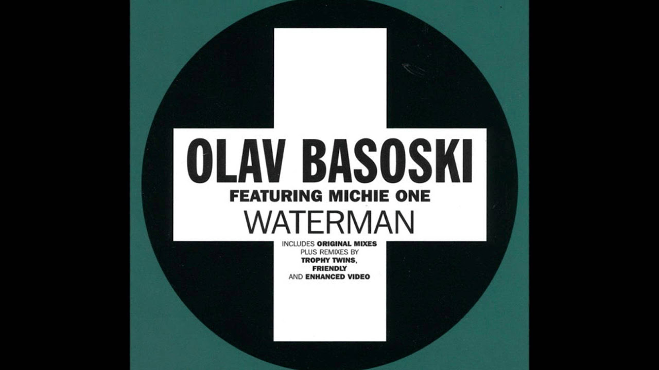 Olav Basoski feat. Michie One - Waterman (Original mix)