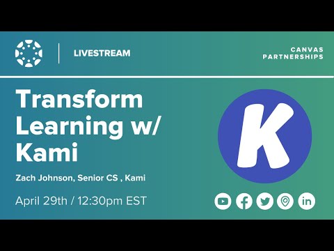 Transform Learning with  Kami & CanvasLMS