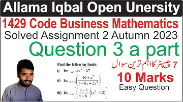 1429 code solved assignment 2 autumn 2023 question 3 a part | Find the limit of the following
