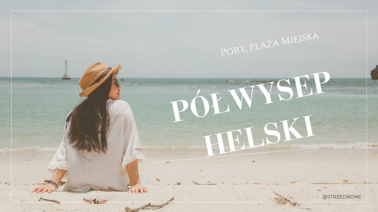 Port Hel w Obiektywie Drona: Od Piasku po Statki