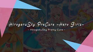 [MiruMiru] HirogaruSky PreCure  - HirogaruSky! Pretty Cure ~Hero Girls~ | English Cover