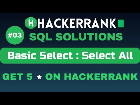 Select All | SQL SOLUTIONS | Get 5 🌟 on HackerRank | SQL Tutorial ✅  @AzharEdTech