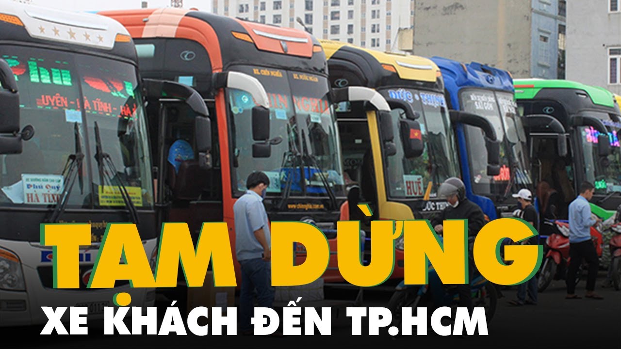 Nhiều tỉnh thành dừng xe khách đến TP.HCM để chống dịch - youtube
