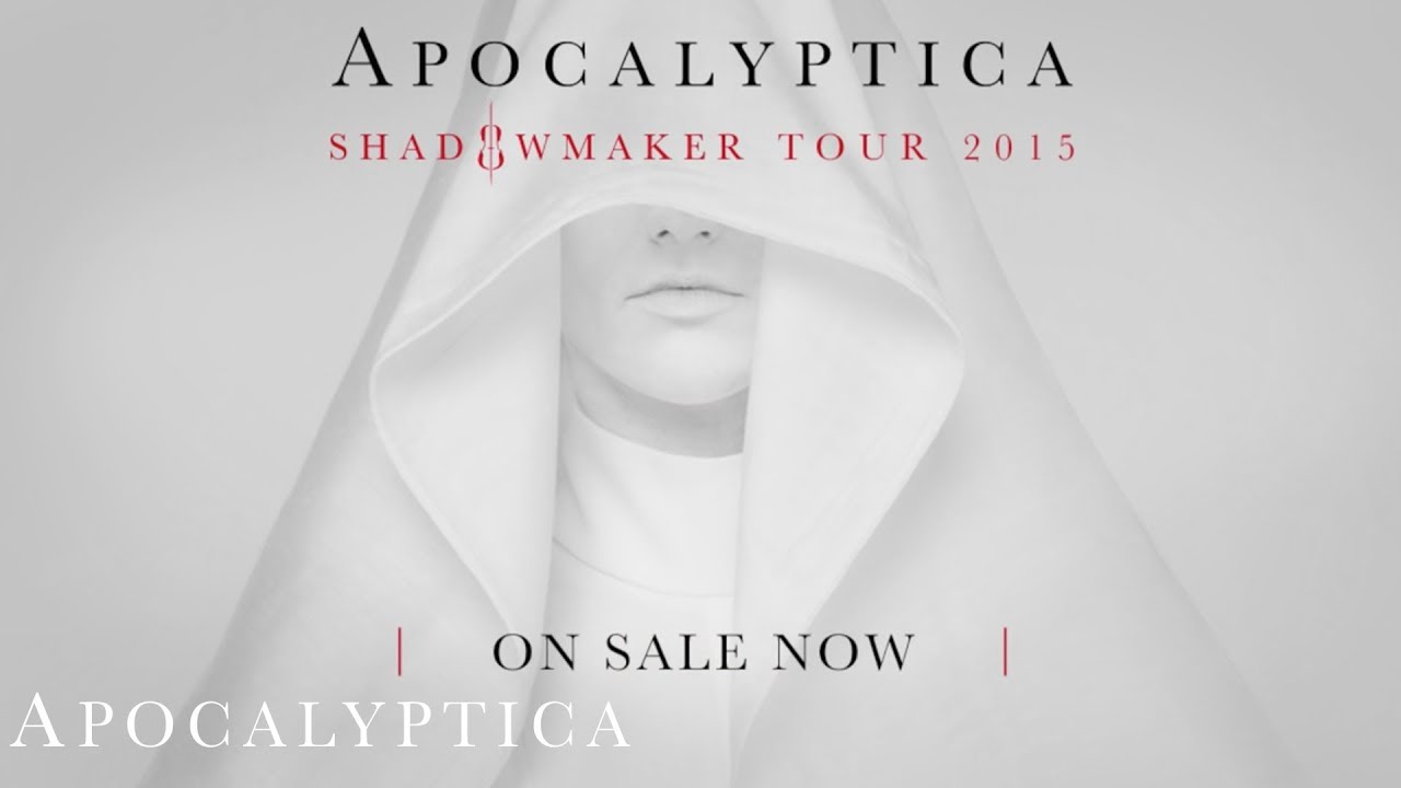 Apocalyptica Shadowmaker Tour 2015