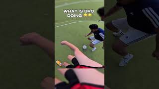 WHAT IS BRO DOING DOWN THERE😭 #povfootball #football #funnyfootball #funnyshorts #soccer #povsoccer