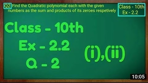 EXERCISE 2.2 CLASS 10 MATH NCERT QUESTION 1 (I),(ii),(iii)