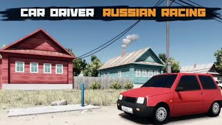 Car Driver Russian Racing เกมมือถือแข่งรถ รัสเซีย ภาพสวยไม่ใช้เน็ต Android GamePlay screenshot 4