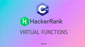 #18 Virtual Functions | Hackerrank C++ Solutions