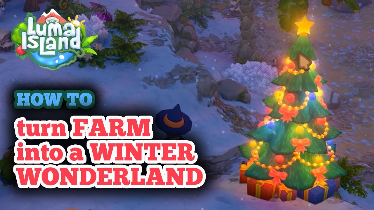 How to Turn Farm into Winter Wonderland in Luma Island