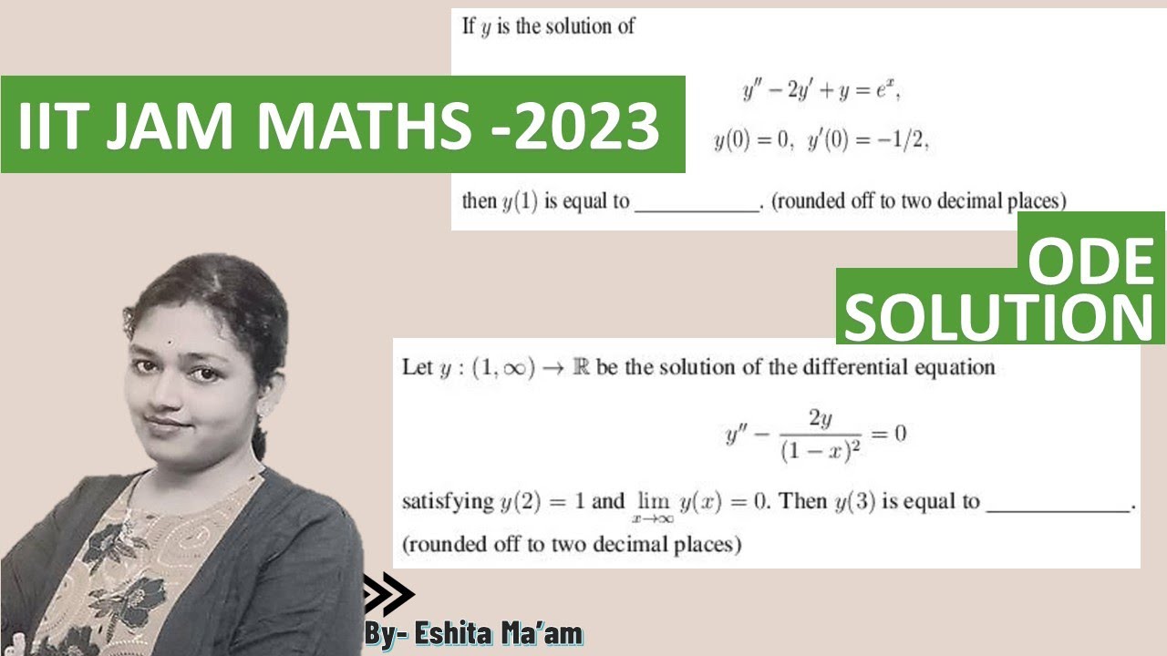 IIT JAM 2023 (ODE) || 2ND Order Linear DE with constant coefficient ...