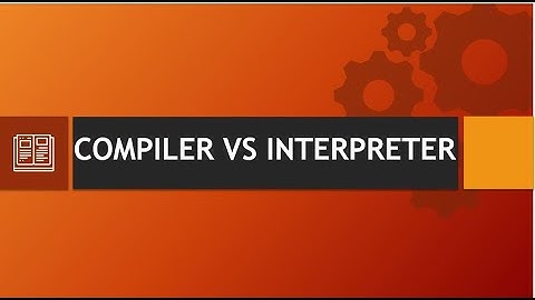 Difference between compiler and Interpreter || how do compilers and interpreter work