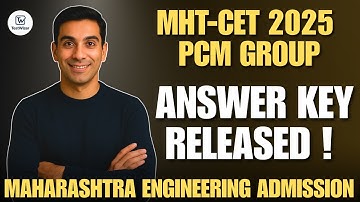 MHT CET 2025 PCM: ANSWER KEY & OBJECTION Window OPEN! 🚨 Challenge Answer Key - Don