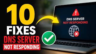 10 Methods to Fix DNS Server Not Responding