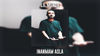 Lil Murda - İnanmam Asla (Speed Up)