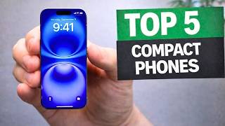 Top 5 BEST Compact Phones in 2026 – Don't Buy Until You Watch This!