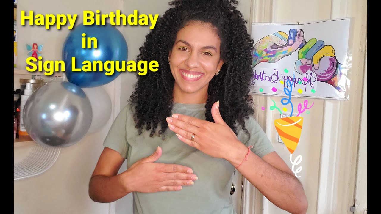 Feliz Cumpleaños en Lengua de Señas, Happy Birthday song in Sign