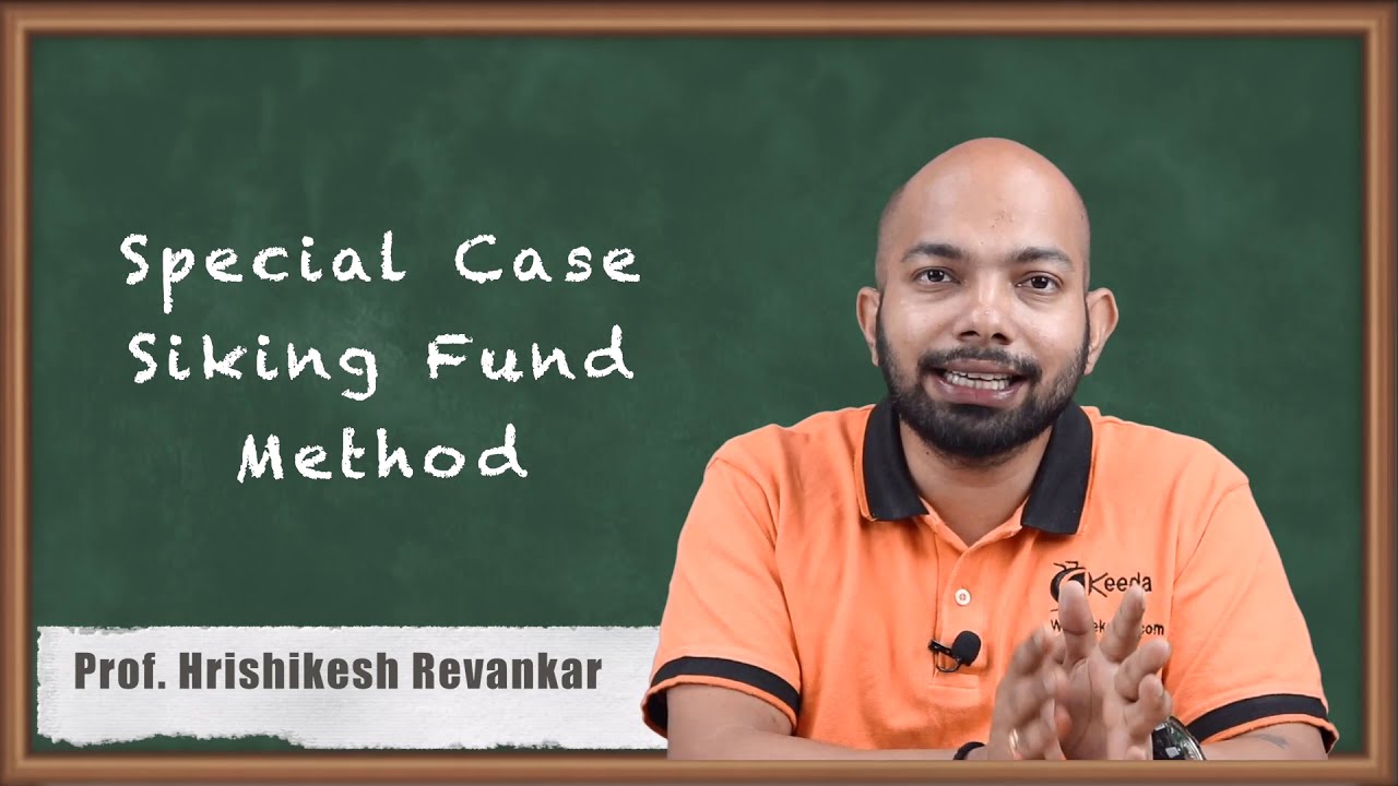 Special Case Sinking Fund Method - Depreciation Accounting - CA CPT Accounts