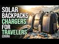Top 5 Best Solar Backpack Chargers for Travelers (2026)🔥🔥 | Never Run Out of Power Again!