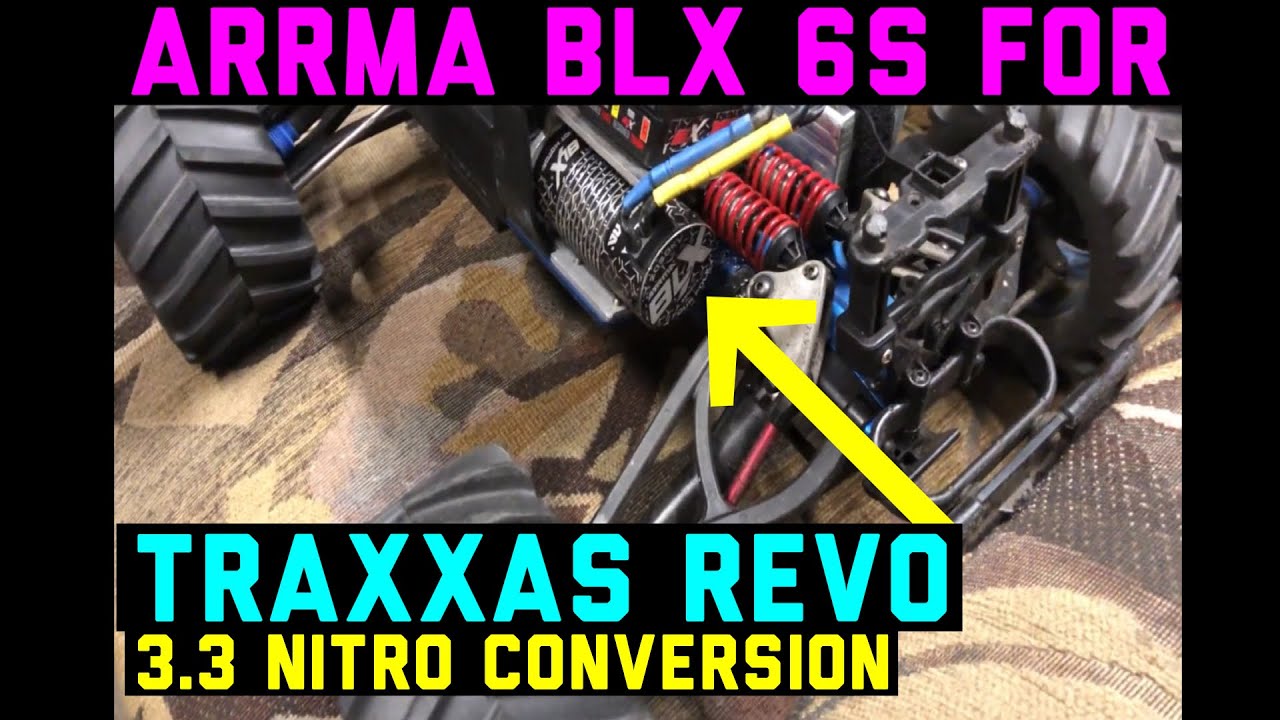 Nitro Revo 3.3 to 6S Arrma BLX Brushless conversion update