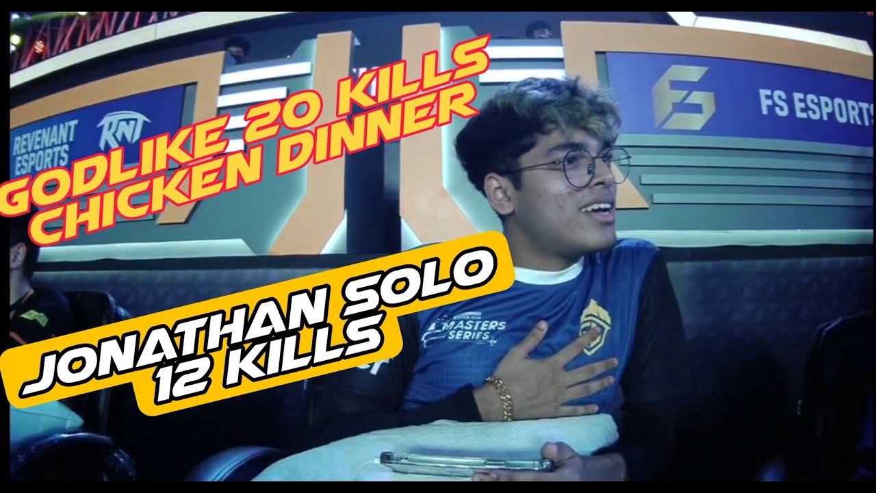 Godlike 20 Kills Chicken Dinner | Jonathan Solo 12 Kills In Nodwin Lan ...