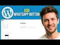 How to Add a WhatsApp Button on Your WordPress Website