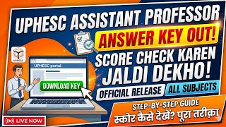 Uphesc assistant professor answer key released/ check your score 