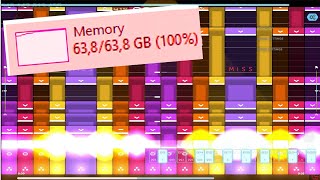 how to fill up 64GB RAM with osu!
