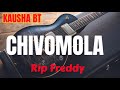 KAUSHA BT CHIVOMOLA RIP FREDY