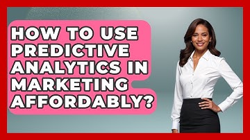 How To Use Predictive Analytics In Marketing Affordably? - Modern Marketing Moves