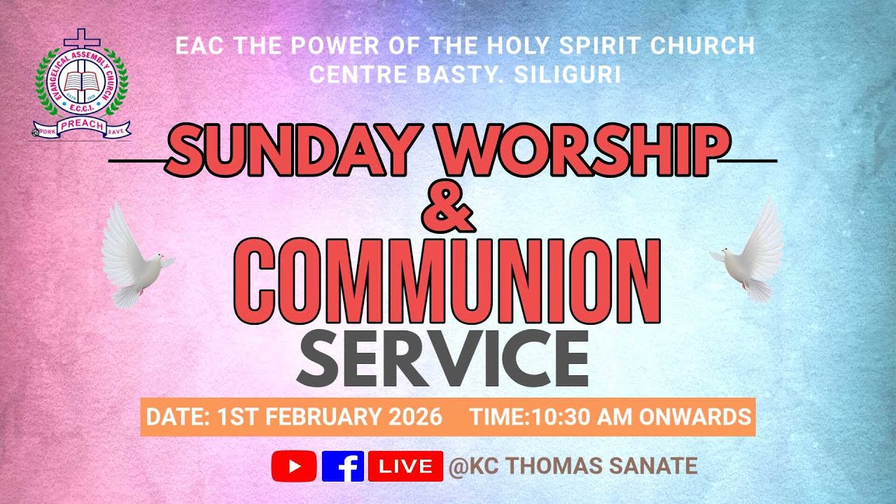 || EAC POWER OF THE HOLY SPIRIT CHURCH || SUNDAY WORSHIP SERVICE || 1st ...
