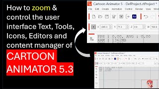 How to Zoom the interface of Cartoon Animator 5 with multiple options