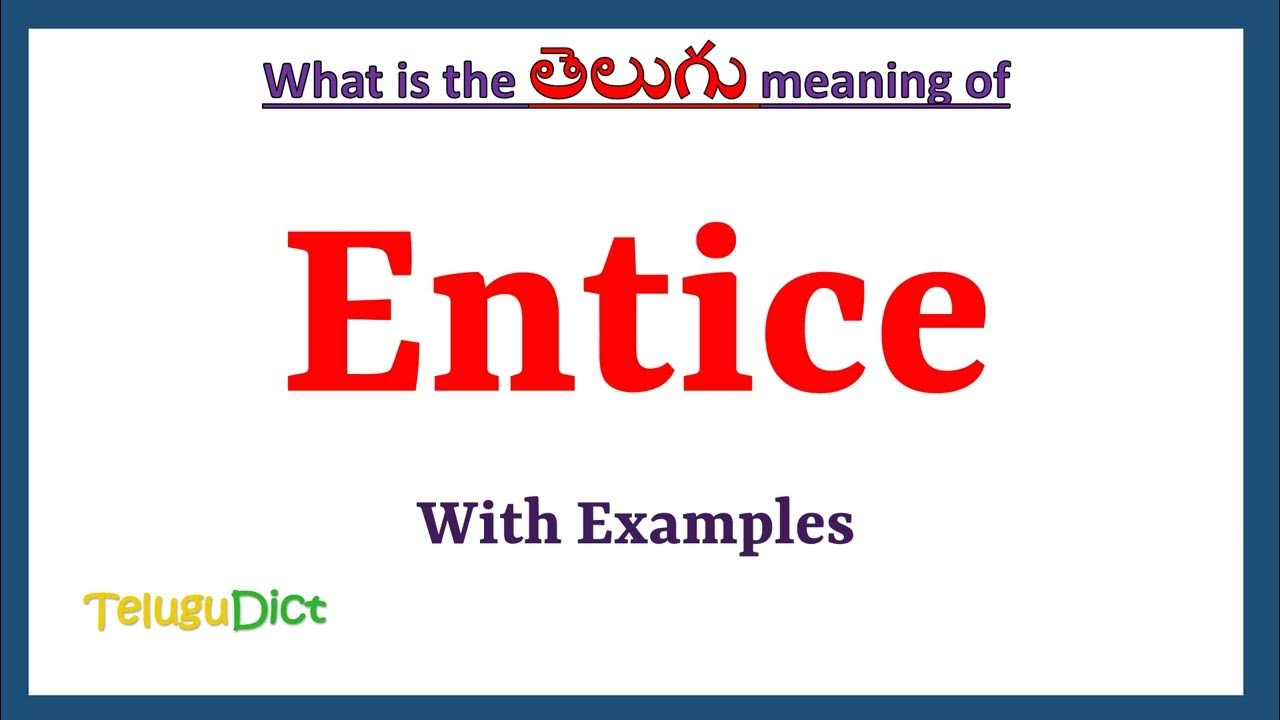 Entice Meaning In Telugu Entice In Telugu Entice In Telugu entice-meaning-in-telugu-entice-in-telugu-entice-in-telugu