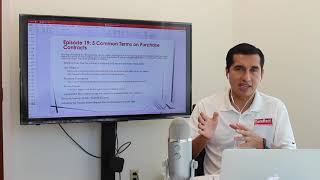 5 Common Terms on Purchase Contracts - Episode 19