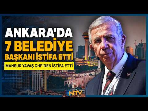 Number of Resigned CHP Mayors in Ankara Reaches 7 | NTV