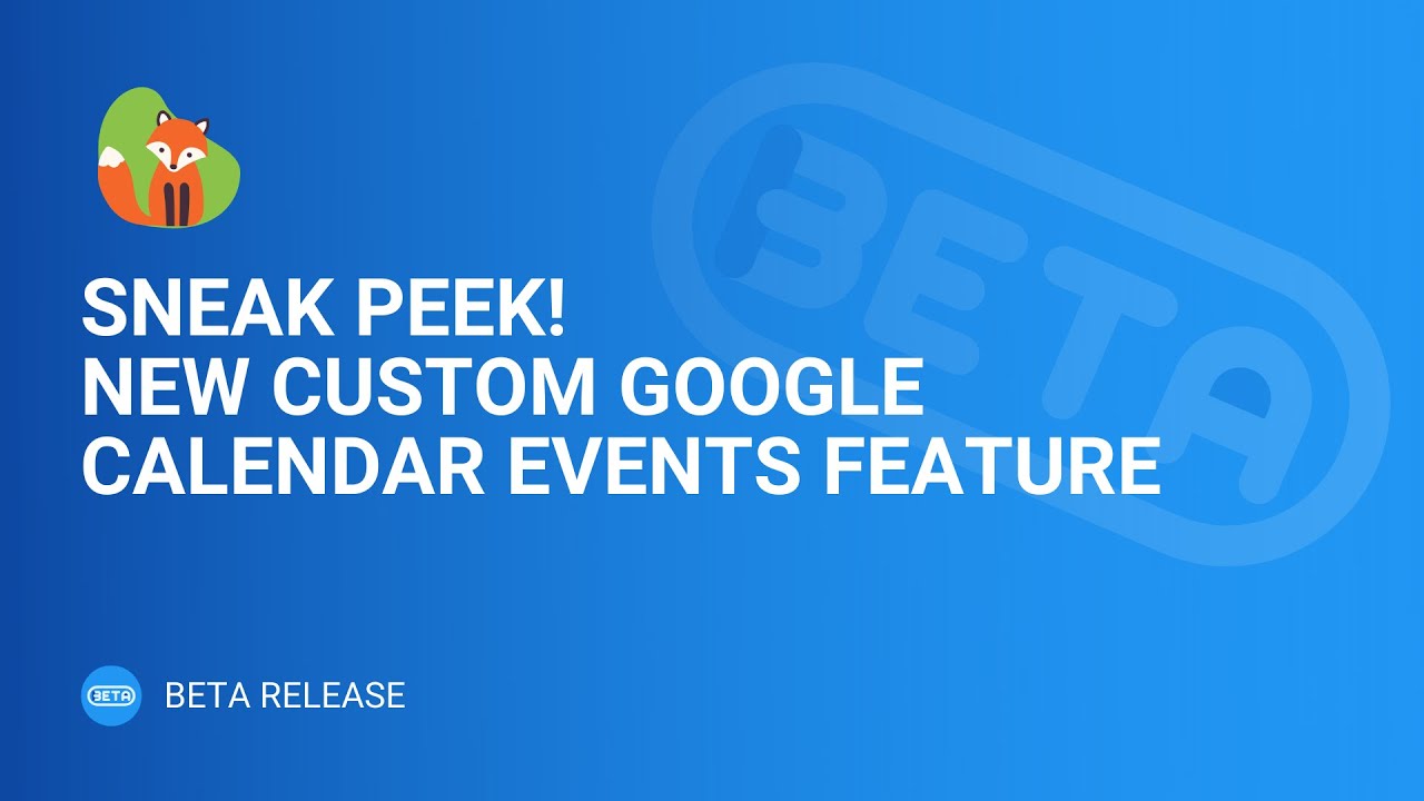 Customize Google Calendar Events | Beta Sneak Peek | Simply Schedule Appointments