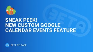 Customize Google Calendar Events | Beta Sneak Peek | Simply Schedule Appointments screenshot 1